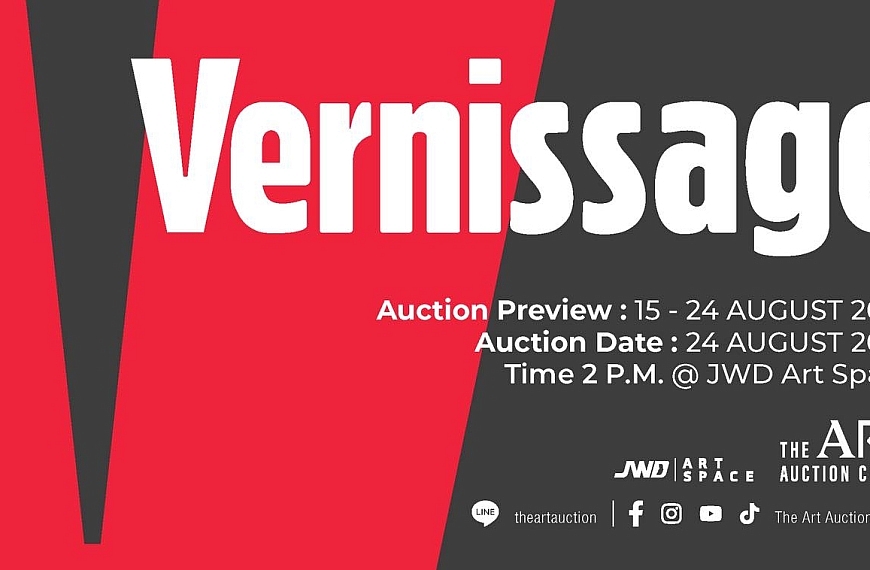“Vernissage” โดย The Art Auction Center