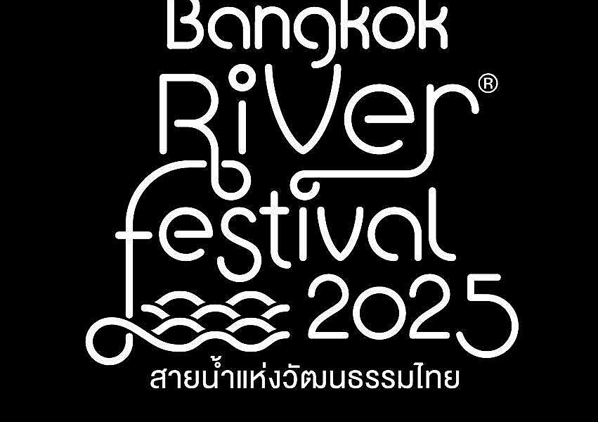 “River Festival 2025 สายน้ำแห่งวัฒนธรรมไทย”