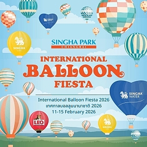 สิงห์ปาร์ค เชียงราย เตรียมต้อนรับเทศกาลบอลลูนระดับโลก “Singha Park Chiangrai International Balloon Fiesta 2026” ฉลองปีที่ 10 สุดอลังการ
