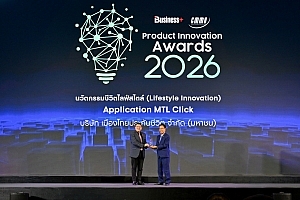 MTL Click Application จากเมืองไทยประกันชีวิต คว้ารางวัล BUSINESS+ PRODUCT INNOVATION AWARDS 2026 ที่โดดเด่นด้านนวัตกรรมชีวิตไลฟ์สไตล์ ต่อเนื่องปีที่ 7